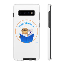 Load image into Gallery viewer, Team Educator Tough Cases