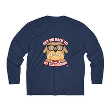 Load image into Gallery viewer, Get me Back to my classroom Sleeve Moisture Absorbing Tee