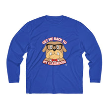 Load image into Gallery viewer, Get me Back to my classroom Sleeve Moisture Absorbing Tee