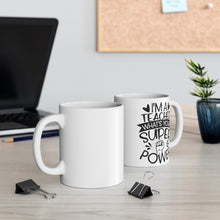 Load image into Gallery viewer, Super Power White Mug