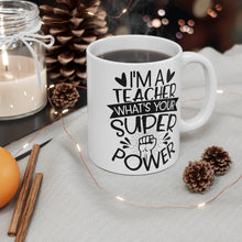 Load image into Gallery viewer, Super Power White Mug
