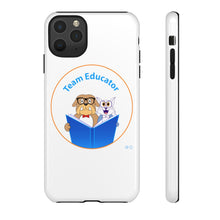 Load image into Gallery viewer, Team Educator Tough Cases