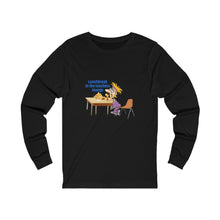 Load image into Gallery viewer, Lunch Break in the Teachers Lounge Long Sleeve Tee
